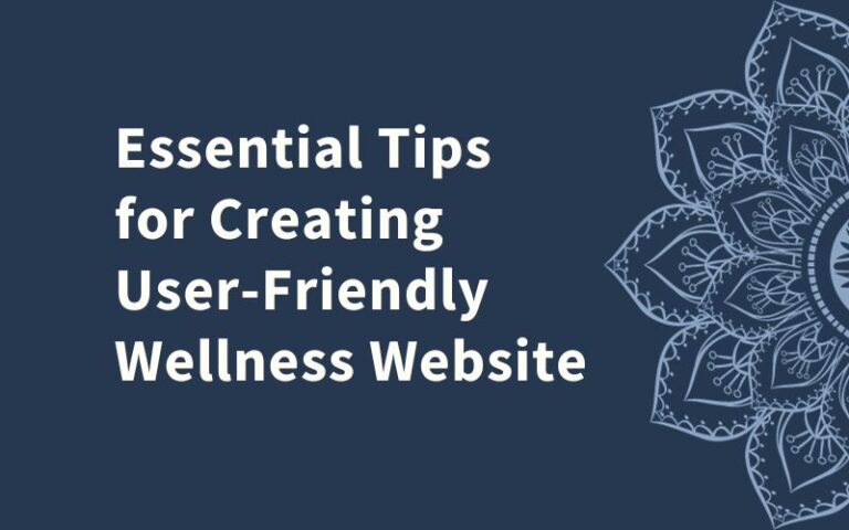 how to make effective website for wellness practitioners
