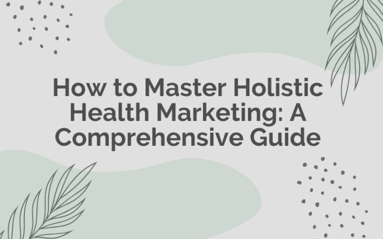 marketing your holistic business